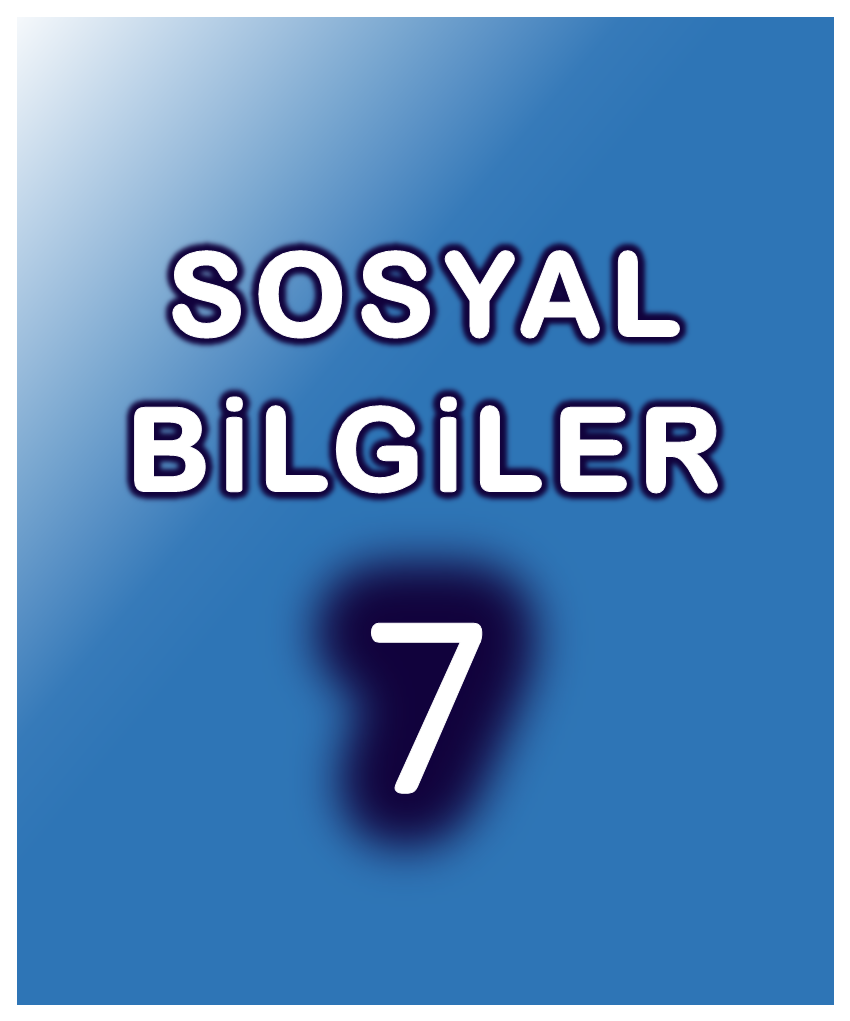 Sosyal Bilgiler 7
