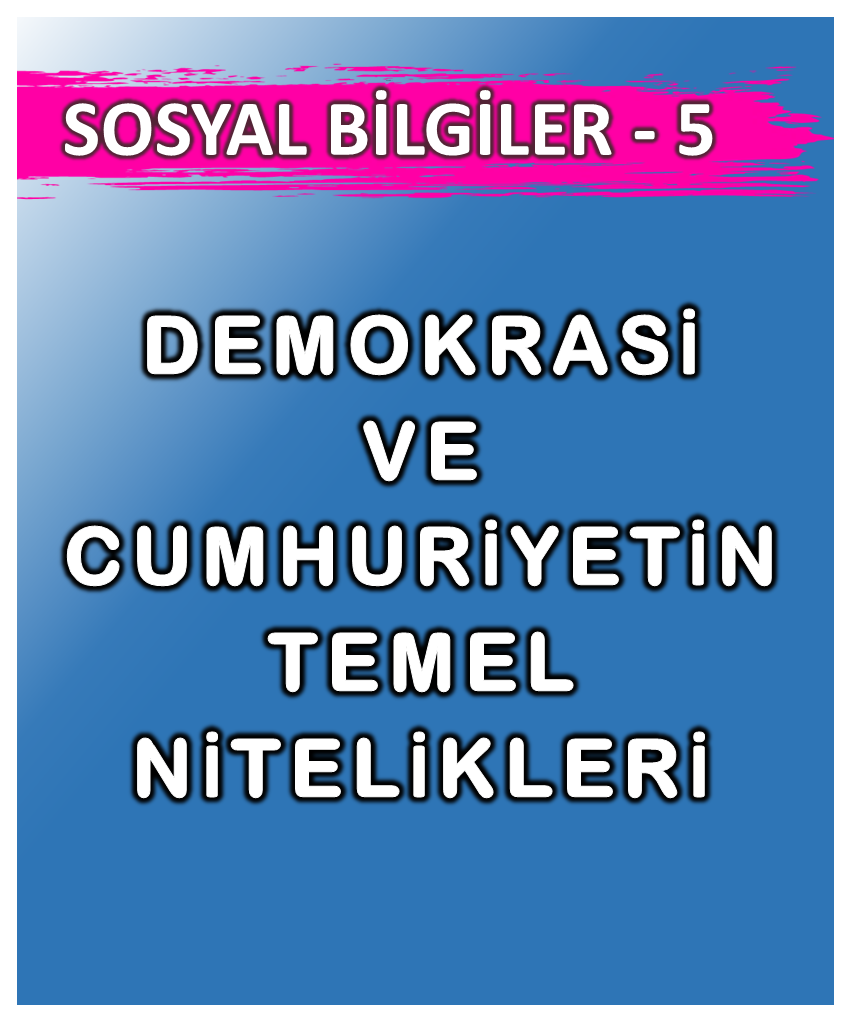 Demokrasi ve Cumhuriyetin Temel Nitelikleri